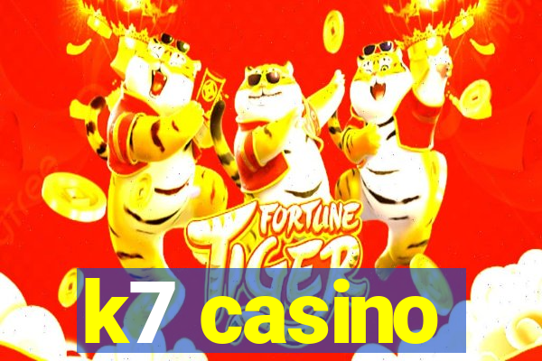 k7 casino